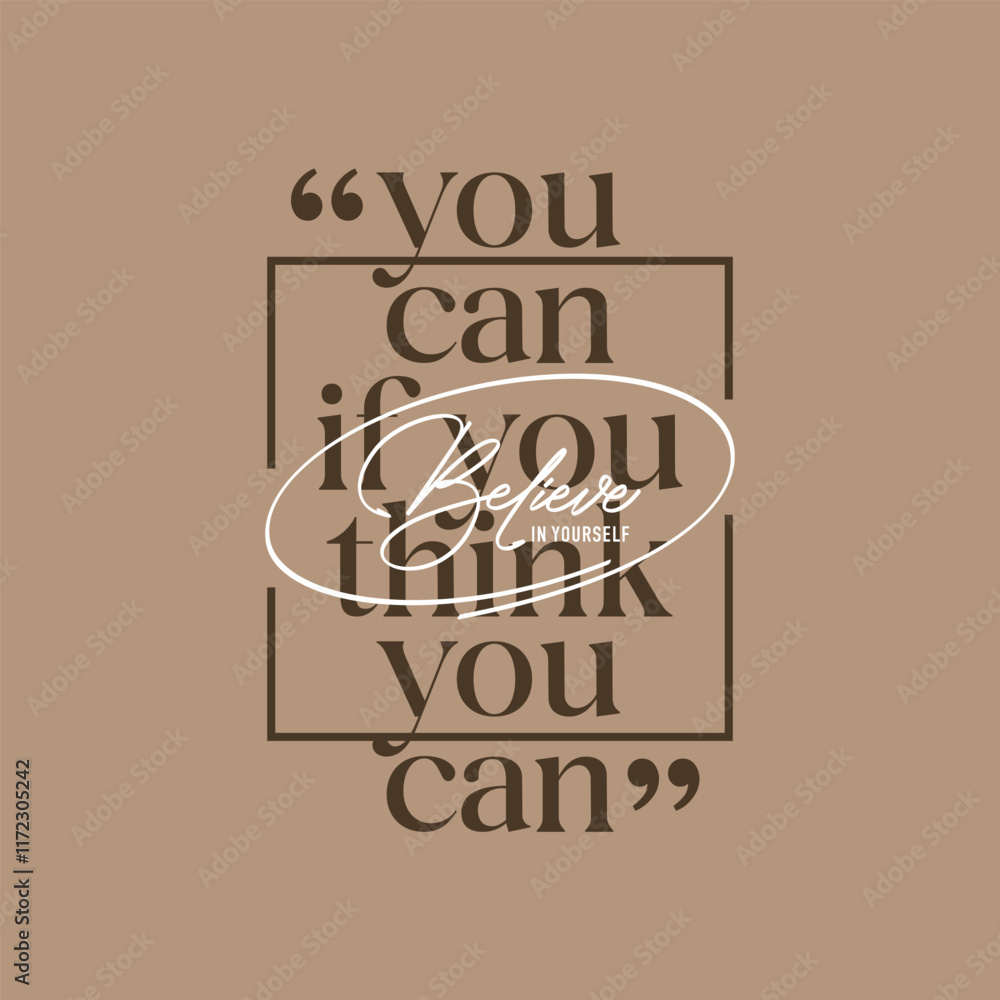Fototapeta premium Think, you can, abstract typography motivational quotes modern design slogan. Vector illustration graphics print t shirt, apparel, background, poster, banner, postcard or social media content.
