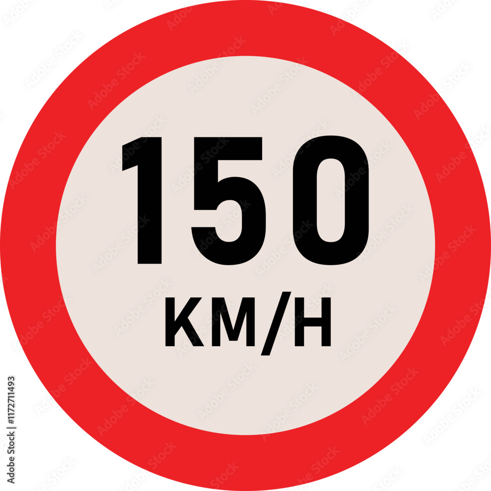 150 Kilometer Speed Limit Sign 150 Kilometer Speed Limit Sign