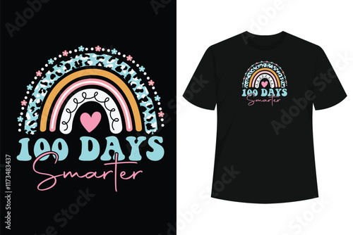 100th Day Of School Teacher 100 Days Smarter Rainbow T-Shirt