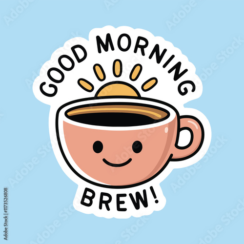 Good Morning Brew sticker design with a smiling coffee mug and a rising sun.