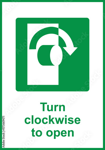 Green sign turn clockwise to open. Need to turn the valve or handle clockwise to open it. Arrow indicates the direction rotation. Iso 7010.