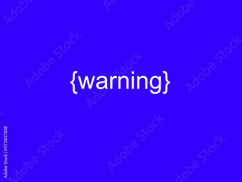 Warning