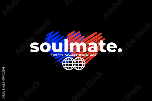 Soulmate. Valentines day 2025. Urban Street wear  typography design template. Motivational quotes graphic design t shirt print design