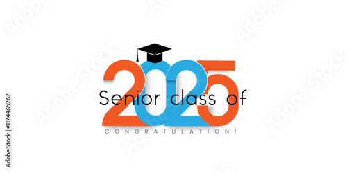 Senior class of 2025 Graduation Typography banner. Vector design for background.Graduation 2025. Senior year template. vector illustration. 