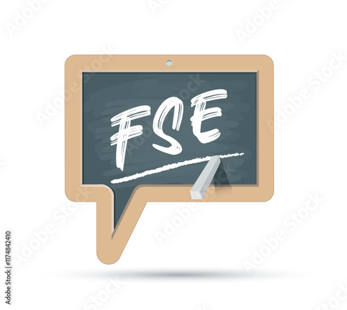 Acronyme  FSE - Formation Sous Encadrement