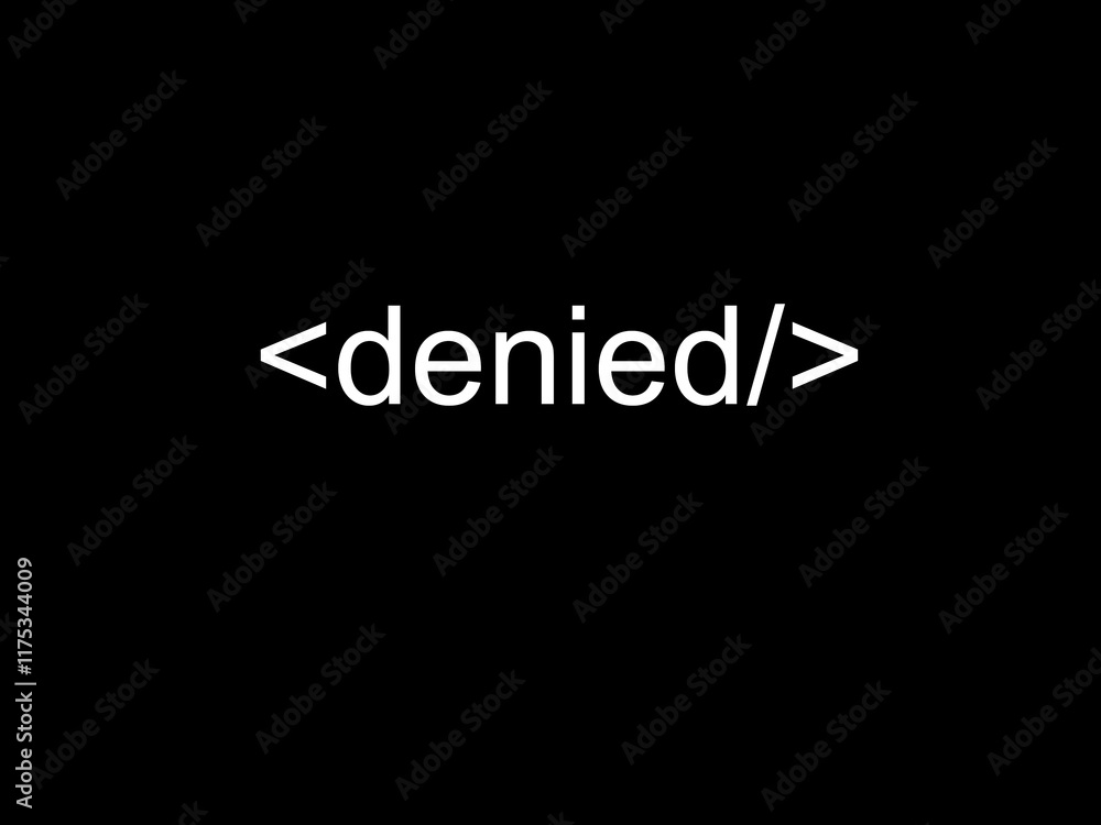 Obraz premium Denied