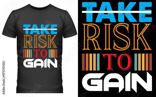 take risk to gain
