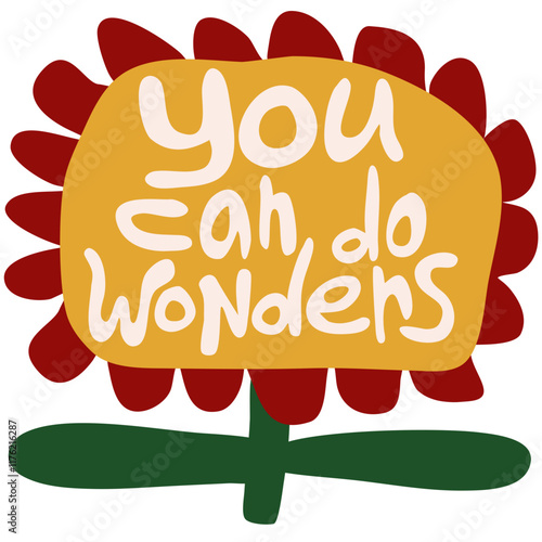 You Can Do Wonders