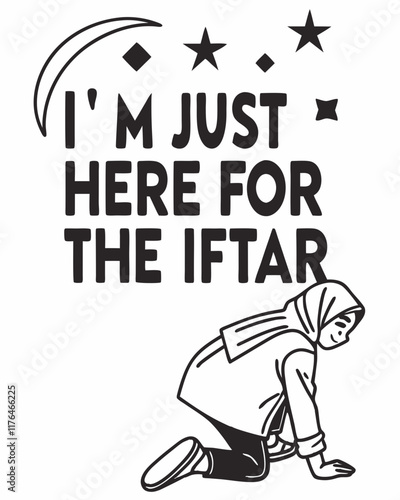 I’m Just Here for the Iftar Typography t shirt design
