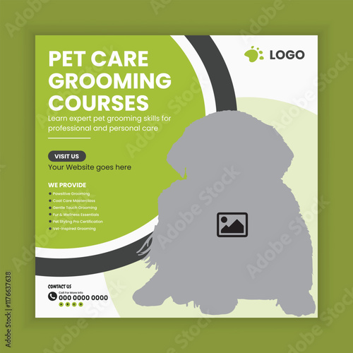 Pet Care and Grooming Training Center Social Media Post and Animal Care Training Academy Instagram Post Square Flyer Design Template. Online Pet Care Course Web Banner Design Template