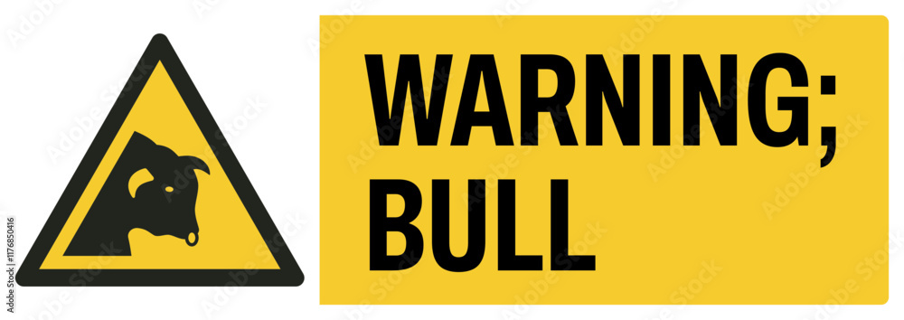 Obraz premium ISO warning safety signs uppercase text_warning ; bull_landscape size 1/2 a4,a3,a2,a1 
