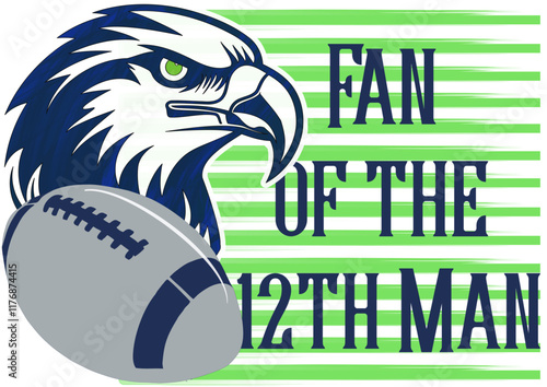 Fan of the 12 th man - Navy blue and neon green football player ball and eagle, sport vector graphics for street art - graffiti lettering typography - art illustration - writen Word -