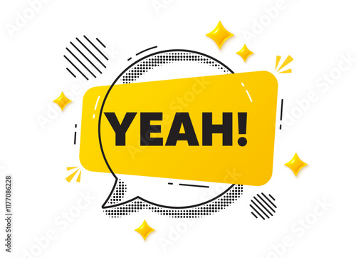 Yeah chat speech bubble. Social media concept. Yeah text tag. Approved ok message. Done or Good deal symbol. Yellow chat message. Offer speech bubble. Glare 3d stars. Vector