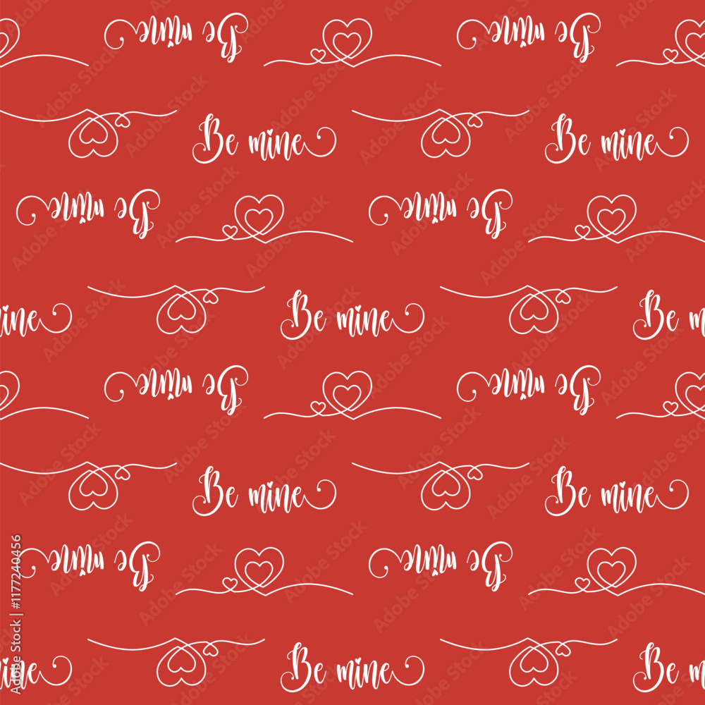 Romantic red seamless pattern with Be Mine cursive text, intertwined hearts, and decorative swirls in white. Endless texture for textile, wallpaper, wrapping paper, fabric, packaging Valentine's Day Romantic red seamless pattern with Be Mine cursive text, intertwined hearts, and decorative swirls in white. Endless texture for textile, wallpaper, wrapping paper, fabric, packaging Valentine's Day