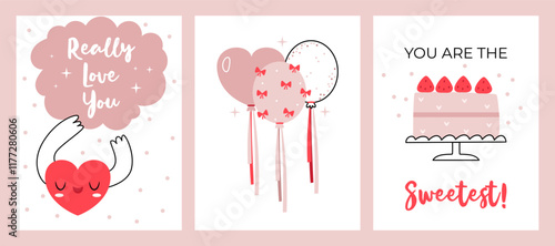Set of three Valentine's Day card or poster. Heart character, trendy balloons with bows, cake. You are the sweetest. I really love you.