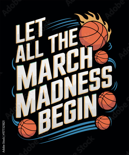 Let All the March Madness Begin Basket