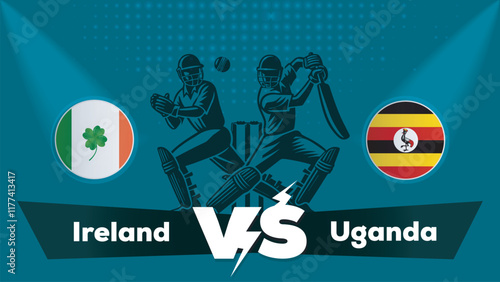 Ireland Vs Uganda , Uganda VS Ireland Match cricket match , Cricket match concept with creative illustration.eps