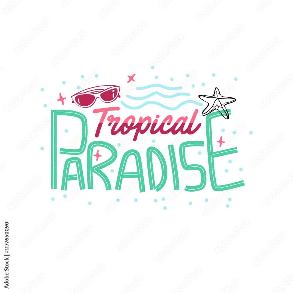 Fototapeta premium Tropical Paradise Typography funny kids summer beach print