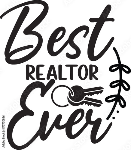 best realtor ever svg , Realtor Clipart, Real Estate, Home SVG, Real Estate Bundle, Realtor Designs, House SVG