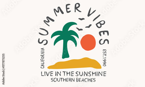 Live in the sunshine. California south beach. Paradise life abstract artwork. Abstract palm tree  art . Summer good vibes vector graphic design for apparel, stickers, posters, background and others.