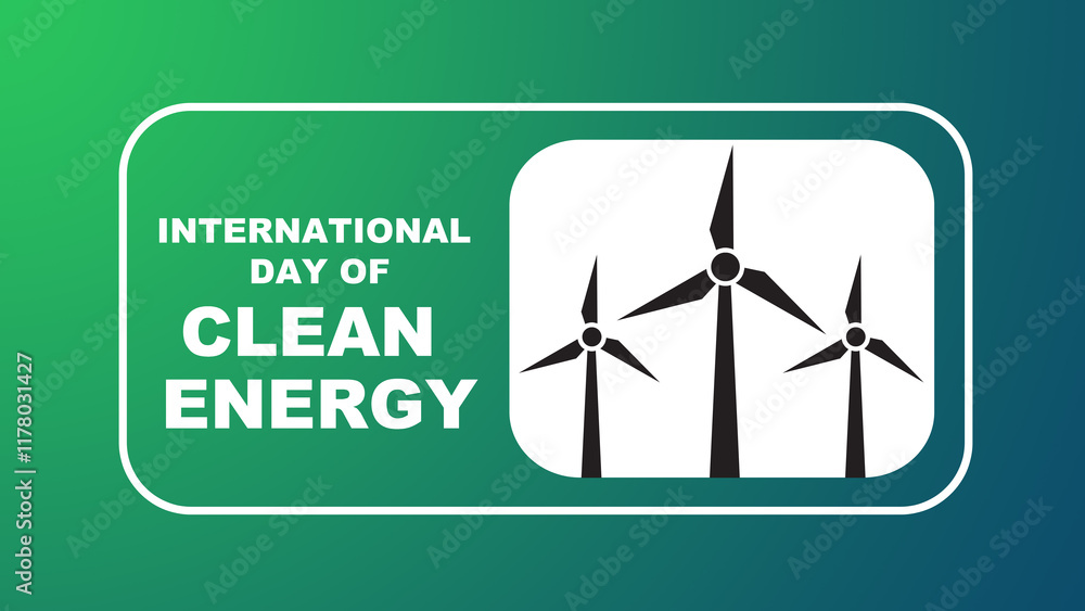 International Day of Clean Energy 2025 International Day of Clean Energy 2025