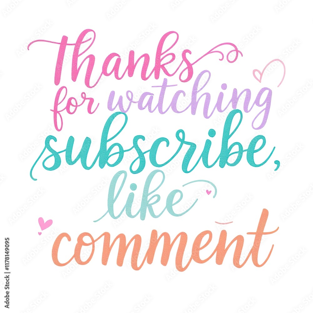 Text saying 'Thanks for watching, subscribe, like, comment' on colorful background Text saying 'Thanks for watching, subscribe, like, comment' on colorful background