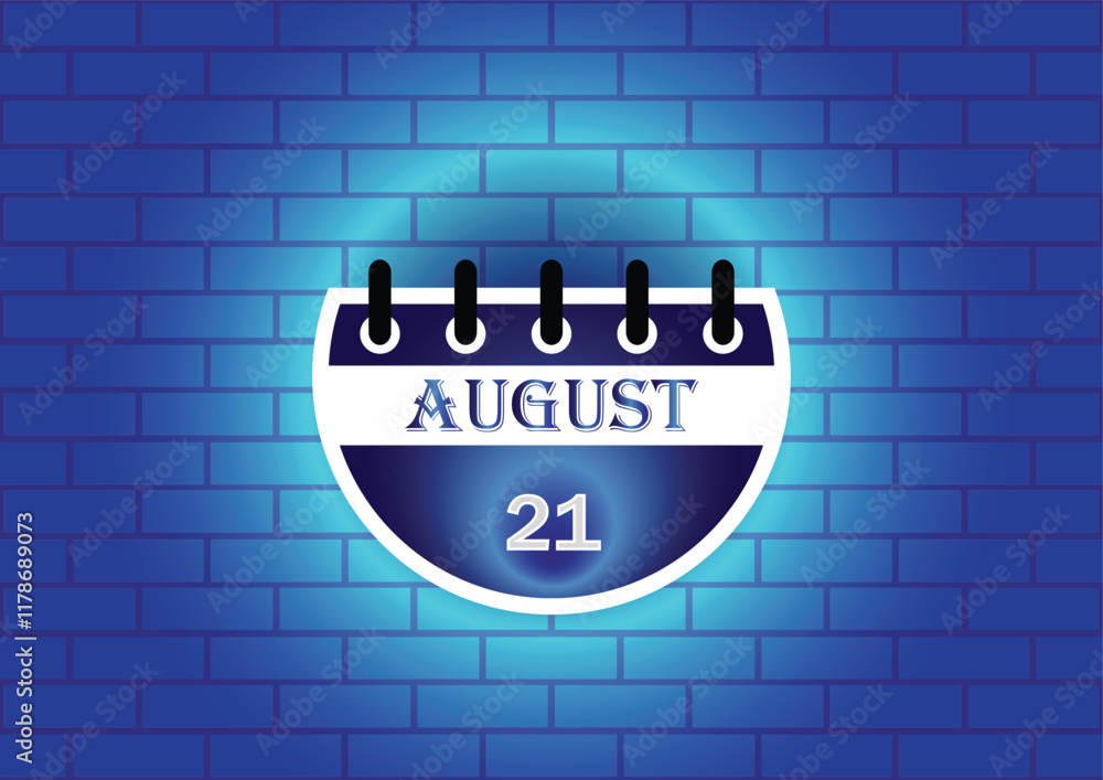 Obraz premium A digitally rendered image of a calendar page showing August 21st. The calendar is presented against a blue brick wall background, creating a visually appealing contrast.