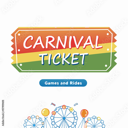 Carnival ticket design with colorful rides illustration