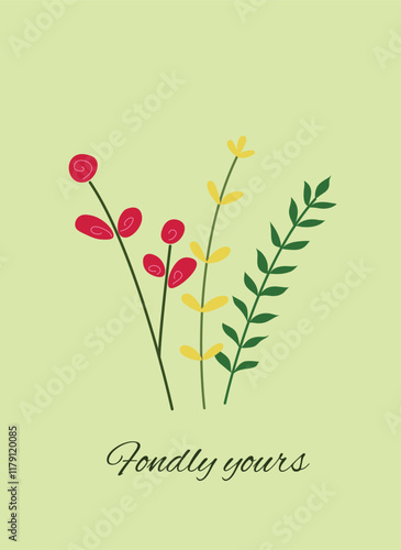 Spring floral template. Flowers on green background, with saying Fondly yours. Delicate colorful card.