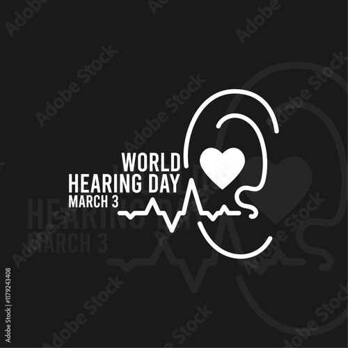 World Hearing Day. March 3. Ear line icon with heart and heartbeat line. Black background. Poster, banner, card, background.