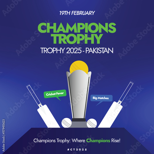 Cricket Champions Trophy 2025. Cricket world cup event with trophy, batt and ball. Social media post for cricket tournament in Pakistan. Conceptual banner. Cricket Cup