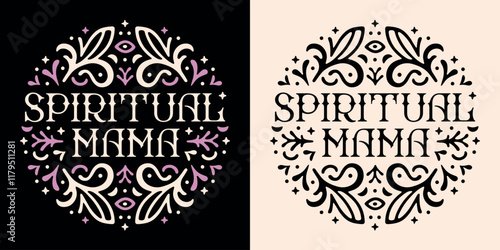 Spiritual mama mom logo badge shirt design Mother's Day gift for mystic witch mindful astrology witchcraft lover mother. Retro boho witchy magical celestial floral purple aesthetic printable card.