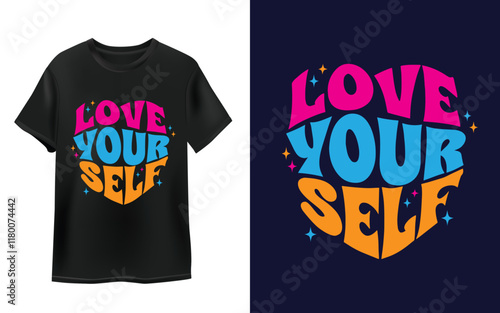 Love yourself. typography vector illustration t-shirt design, motivational, love concept, Happy Valentine's Day, 14 Feb