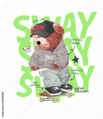 bear doll skateboarder on sway slogan vecotr illustration