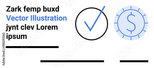 Check mark within circle, dollar currency symbol, text blocks in black and blue. Ideal for fintech apps, payment systems, financial services, digital wallets, transaction approvals, banking