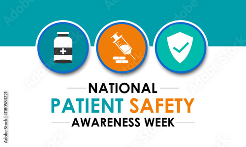 Patient safety awareness week is observed every year in March. Patient Safety Awareness  is observed to increase patient and health professional awareness. Design for banner, cards, prints. Eps 10.