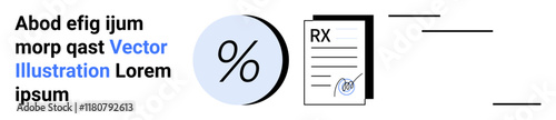 Text accompanied by a percentage symbol and prescription document. Ideal for medical documentation, business reports, educational materials, infographics, presentations, web design, branding, landing
