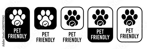 Pet Friendly icon set. Pet Friendly logo, label, sign, badge, symbol, banner, line, flat vector, isolated illustration. Pet Friendly label for product packaging design. Dogs and cats allowed sign.