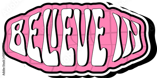 belive in lettering retro sticker photo