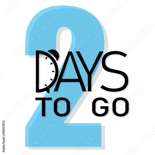 Countdown number design. Bold two days text. Blue 2 numeral focus. Minimal timer graphic.