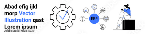 Gear icon with check mark, ERP central hub, connected modules with finance, HR, and user icons, business professional using a tablet. Ideal for enterprise solutions, system integration, business