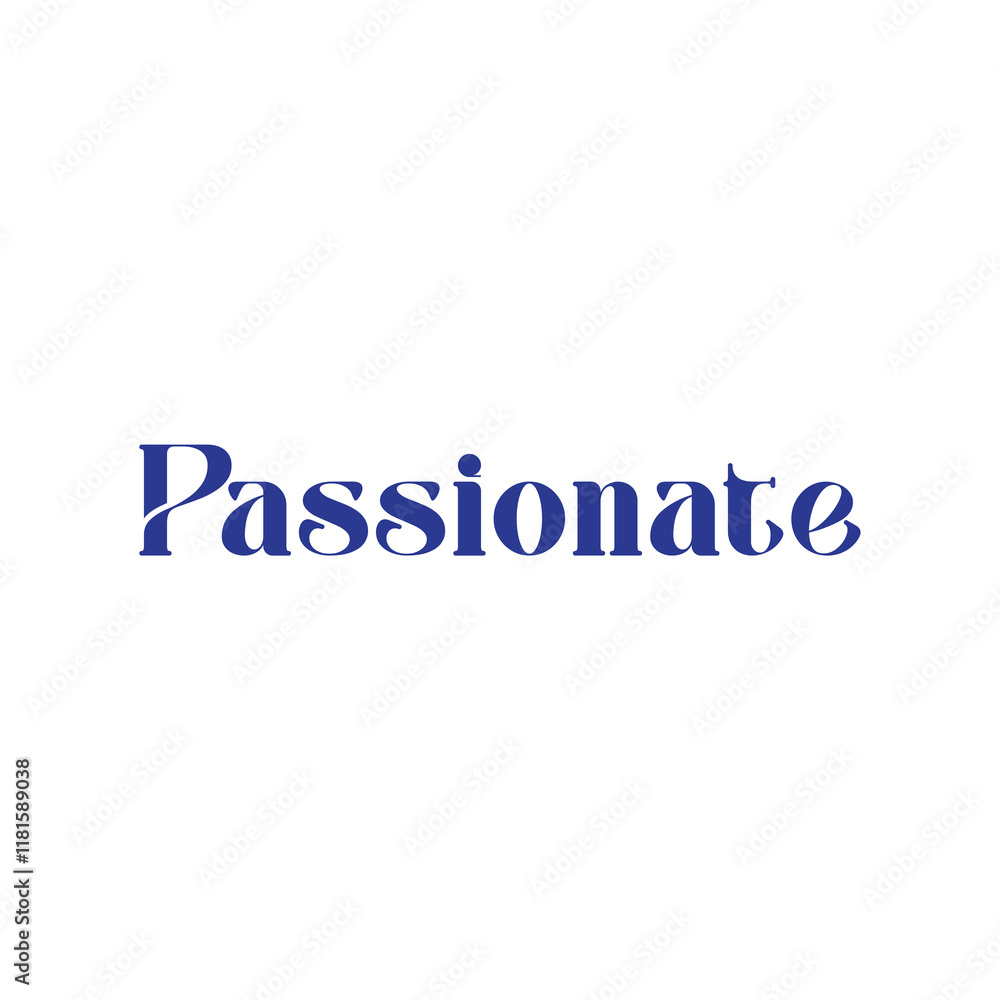 Passionate Typography isolated on White background Passionate Typography isolated on White background