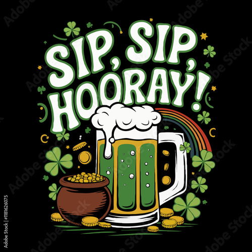 St. Patricks Day funny quote Irish Celebration, beer pint, leprechaun hat, shamrocks, and gold coins, T-shirt Design 