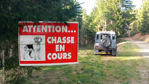 Attention chasse en cours