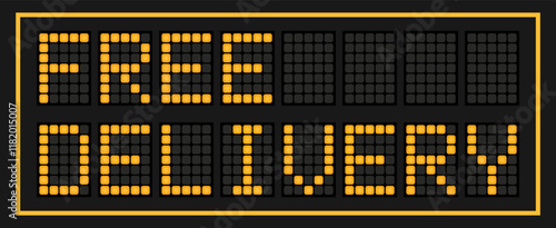Orange color led banner in word free delivery on black background