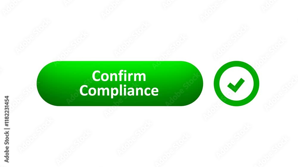3D Rendered Animation of 'Confirm Compliance' Button Clicked by Computer Mouse with Color-Changing Effect and Confirmation Tick 3D Rendered Animation of 'Confirm Compliance' Button Clicked by Computer Mouse with Color-Changing Effect and Confirmation Tick