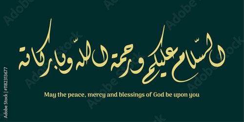 Vector - arabic calligraphy khat tuluth assalamualaikum warahmatullahi wabarakatu translated as : May the peace, mercy and blessings of God be upon you