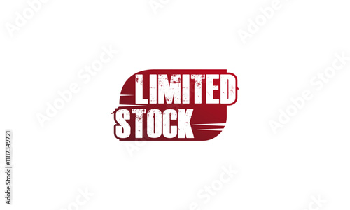 limited stock sign or stamp