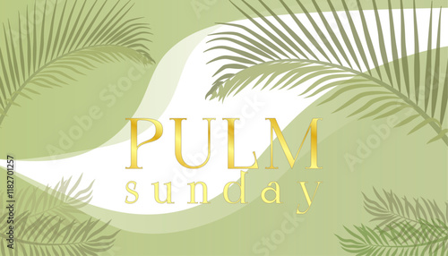 abstract background with tropical palm branch with golden palm sunday inscription