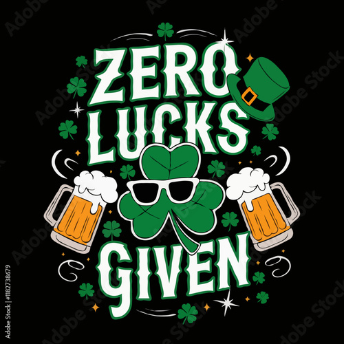  St. Patricks Day Beer Mugs, Shamrocks, Funny T-shirt Quote